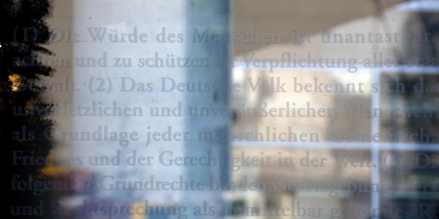 Die Würde des Menschen ist unantastbar