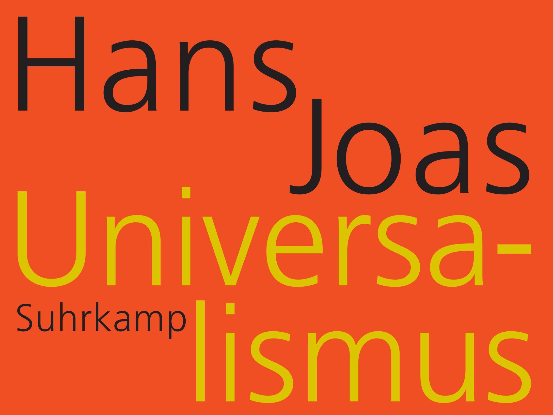Ausschnitt eines Buchtitels: Hans Joas, Universalismus